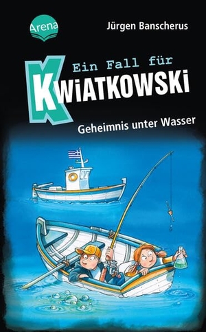 Banscherus, Jürgen. Ein Fall für Kwiatkowski (29). Geheimnis unter Wasser - Spannende Krimireihe für Kinder ab 7 Jahren mit witzigen Bildern. Arena Verlag GmbH, 2025.