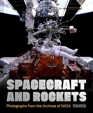 Nasa / Nirmala Nataraj. Spacecraft and Rockets - Photographs from the Archives of NASA. Chronicle Books, 2024.