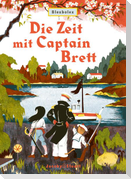 Die Zeit des Captain Brett