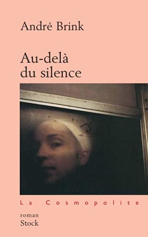 Brink-A. Au-delà du silence. Editions Stock, 2020.