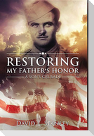 Restoring My Father's Honor