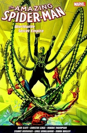 Gage, Christos / Slott, Dan et al. Amazing Spider-Man Worldwide Vol. 7: Secret Empire. Panini Publishing Ltd, 2018.
