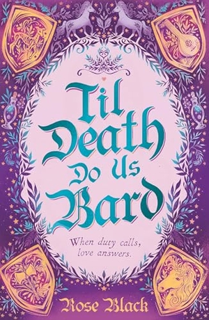 Black, Rose. Til Death Do Us Bard - A heart-warming tale of marriage, magic, and monster-slaying. The Murder Room, 2023.