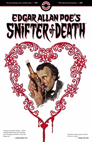 Motter, Dean / Russell, Mark et al. Edgar Allan Poe's Snifter of Death. Ahoy Comics, 2022.