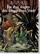 Die Gefährten der Dämmerung 02. Die drei Augen der blaugrünen Stadt