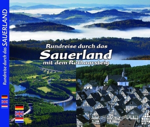 Fischer, Ferdinand. Rundreise durch das Sauerland mit dem Rothaarsteig. Ziethen Verlag GmbH, 2013.