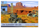 Der Südwesten der USA. Freiheit und Weite (Wandkalender 2024 DIN A3 quer), CALVENDO Monatskalender