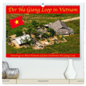 Der Ha Giang Loop in Vietnam (hochwertiger Premium Wandkalender 2024 DIN A2 quer), Kunstdruck in Hochglanz