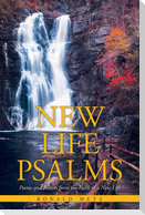 New Life Psalms