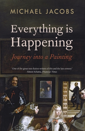 Jacobs, Michael. Everything Is Happening: Journey Into a Painting. Granta Publications, 2016.