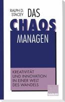 Das Chaos managen