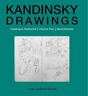Barnett, Vivian Endicott. Kandinsky Drawings Vol 2 - Catalogue Raisonné Volume Two: Sketchbooks. Bloomsbury USA, 2007.