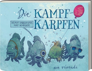 Haberkamm, Helmut. Die Kampfkarpfen - Ein tierischer Ko-Mix in Wort und Bild - illustrierte Erzählung. Ars Vivendi, 2026.