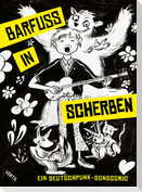 Barfuß in Scherben