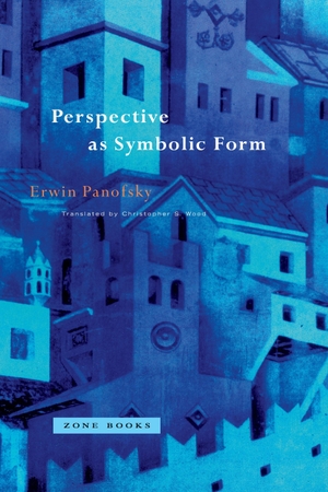Panofsky, Erwin. Perspective as Symbolic Form. Zone Books, 1997.