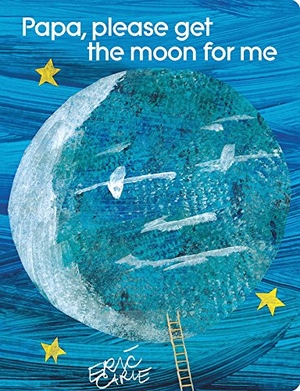 Carle, Eric. Papa, Please Get the Moon for Me - Lap Edition. Little Simon, 2015.