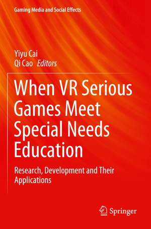 Cao, Qi / Yiyu Cai (Hrsg.). When VR Serious Games Meet Special Needs Education - Research, Development and Their Applications. Springer Nature Singapore, 2022.