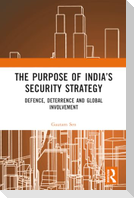 The Purpose of India's Security Strategy