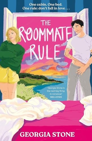 Stone, Georgia. The Roommate Rule - A hilarious and sexy opposites-attract, forced-proximity holiday romance from the best new voice in rom-coms!. Hodder & Stoughton, 2026.