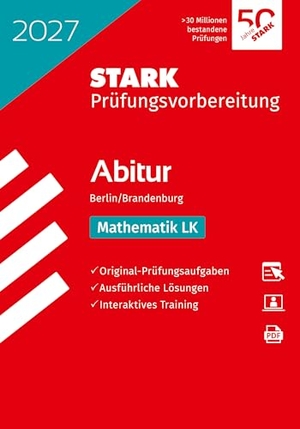 STARK Mathematik LK - Abitur 2027 Berlin/Brandenburg - Prüfungsvorbereitung. Stark Verlag GmbH, 2026.