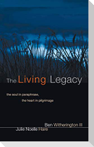 The Living Legacy