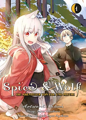 Hasekura, Isuna / Hidori. Spice & Wolf: Die Abenteuer von Col und Miyuri - Bd. 1. Panini Verlags GmbH, 2020.
