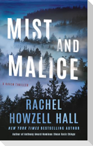 Mist and Malice