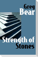 Strength of Stones