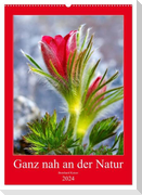 Ganz nah an der Natur (Wandkalender 2024 DIN A2 hoch), CALVENDO Monatskalender