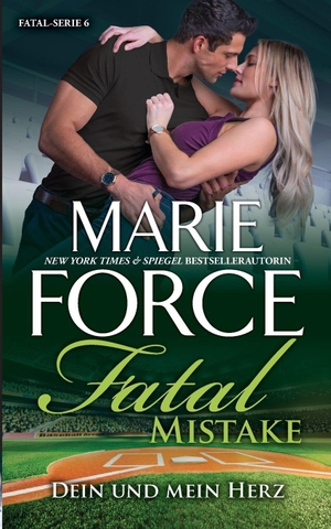 Force, Marie / Chris Trautmann. Fatal Mistake - Dein und mein Herz. HTJB, Inc., 2020.