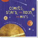 Comets, Stars, the Moon, and Mars