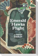 Emerald Hawks Flight