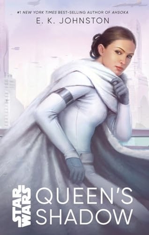 Johnston, E K. Star Wars: Queen's Shadow. Disney - Rhcb, 2020.