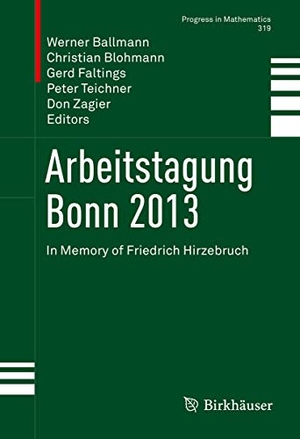 Ballmann, Werner / Christian Blohmann et al (Hrsg.). Arbeitstagung Bonn 2013 - In Memory of Friedrich Hirzebruch. Springer International Publishing, 2016.