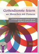 Gottesdienste feiern mit Menschen mit Demenz