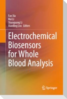 Electrochemical Biosensors for Whole Blood Analysis