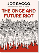 Once and Future Riot