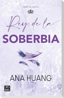 Rey de la Soberbia / King of Pride