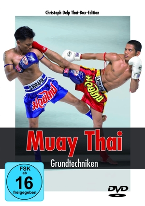 Delp, Christoph. Muay Thai - Grundtechniken. Motorbuch Verlag, 2022.