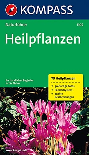 Jaitner, Christine. KOMPASS Naturführer Heilpflanzen - Der handliche Begleiter in der Natur. Kompass Karten GmbH, 2020.