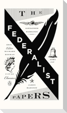 The Federalist Papers