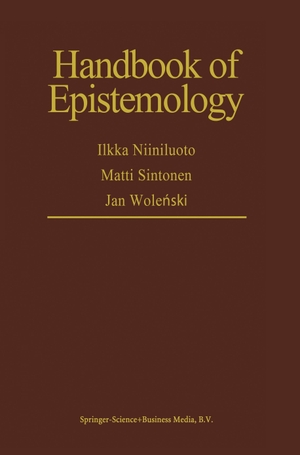 Niiniluoto, I. / Jan Wolenski et al (Hrsg.). Handbook of Epistemology. Springer Netherlands, 2014.
