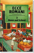 Ecce Romani Book 3 Home and School