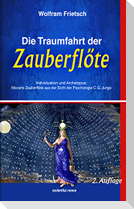 Die Traumfahrt der Zauberflöte