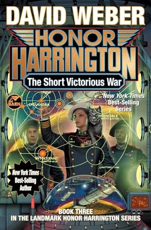 Weber, David. The Short Victorious War. Baen, 2025.