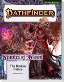 Pathfinder Adventure Path: The Broken Palace