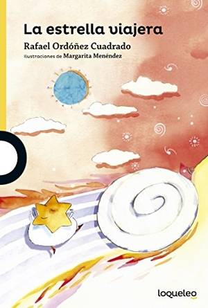 Ordóñez Cuadrado, Rafael. La estrella viajera. Santillana Educación, S.L., 2016.