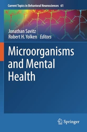 Yolken, Robert H. / Jonathan Savitz (Hrsg.). Microorganisms and Mental Health. Springer International Publishing, 2024.