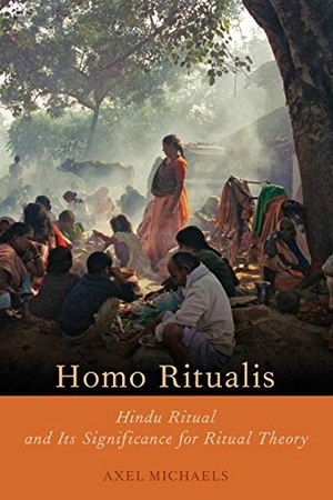 Michaels, Axel. Homo Ritualis - Hindu Ritual and Its Significance for Ritual Theory. Oxford University Press, USA, 2015.