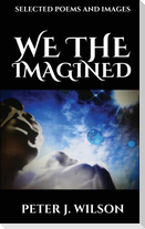 We The Imagined